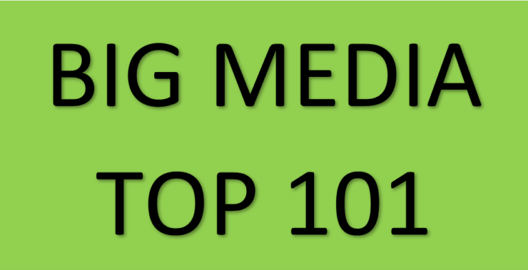 BIG Media Top 101 – truthfully yours but nothing from yours truly